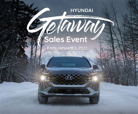 Hyundai getaway sales event. Things To Know About Hyundai getaway sales event. 